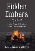 Hidden Embers: Igniting Academic Excellence in Low Performing Students