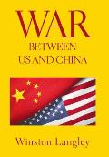 War Between Us and China