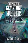 The Case of the Gemstone Murders: An Anna Rendle, Joe Brown Mystery