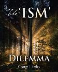 The 'Ism' Dilemma