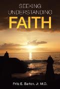 Seeking Understanding Faith