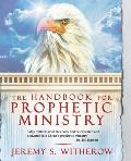The Handbook for Prophetic Ministry