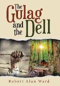 The Gulag and the Dell