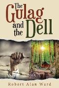 The Gulag and the Dell