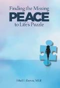 Finding the Missing Peace to Life's Puzzle