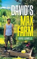 David's Max Farm
