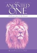 The Anointed One: 350 Reasons Jesus Is the Messiah