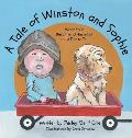 A Tale of Winston and Sophie: When Your Best Friend Has a Tail and a Tale to Tell