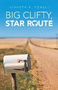 Big Clifty, Star Route