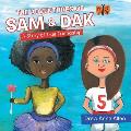 The Adventures of Sam & Dak: A Story of True Friendship