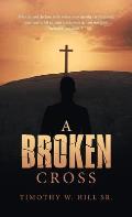 A Broken Cross
