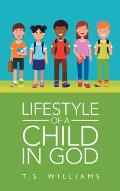 Lifestyle of a Child in God
