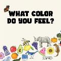 What Color Do You Feel?