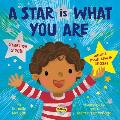 A Star Is What You Are: A Celebration of You!