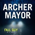 Fall Guy: A Joe Gunther Novel