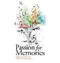Passion for Memories