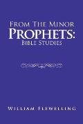 From the Minor Prophets: Bible Studies