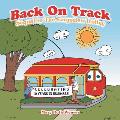 Back on Track: Sequel to the Forgotten Trolley