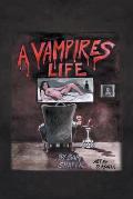 A Vampire's Life