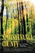 Spotsylvania County: A Civil War Romance