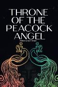 Throne of the Peacock Angel
