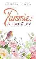 Tammie: a Love Story