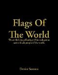 Flags of the World: We Are the Living Offsprings of the Indigenous Native Black People of the World.