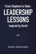 From Shepherd to Ruler: Leadership Lessons Inspired by David