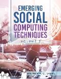 Emerging Social Computing Techniques: Volume 3