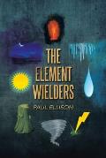 The Element Wielders