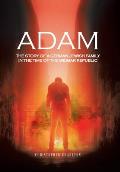 Adam: The Story of a German Jewish Family in the Time of the Weimar Republic