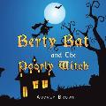 Berty Bat and the Poorly Witch