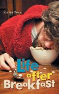Life After Breakfast