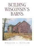 Building Wisconsin's Barns