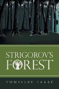 Strigorov's Forest