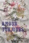 Loving Leopold: Amour Toujours