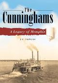 The Cunninghams: A Legacy of Memphis