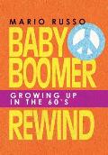 Baby Boomer Rewind: Growing up in the 60'S
