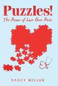 Puzzles!: The Power of Love over Pain