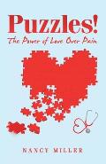 Puzzles!: The Power of Love over Pain