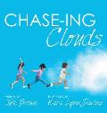 Chase-Ing Clouds