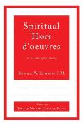 Spiritual Hors d'oeuvres: ...whet your spirituality...
