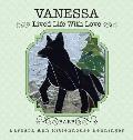 Vanessa: Lived Life With Love