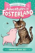 Adventures in Fosterland 01 Emmet & Jez