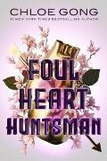 Foul Lady Fortune 02 Foul Heart Huntsman