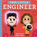 This Little Engineer A Think & Do Primer