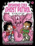 Desmond Cole Ghost Patrol 15 Bubble Gum Blob