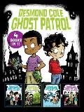 Desmond Cole Ghost Patrol 4 Books in 1