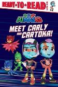 PJ Masks Meet Carly & Cartoka