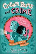 Cream Buns & Crime Wells & Wong